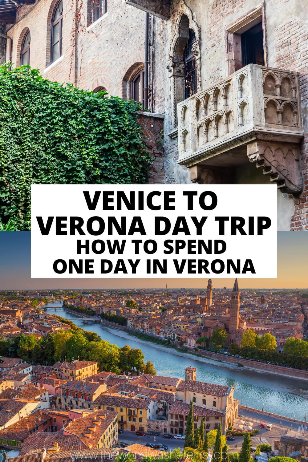 Venice to Verona Day Trip How to Spend One Day in Verona The World