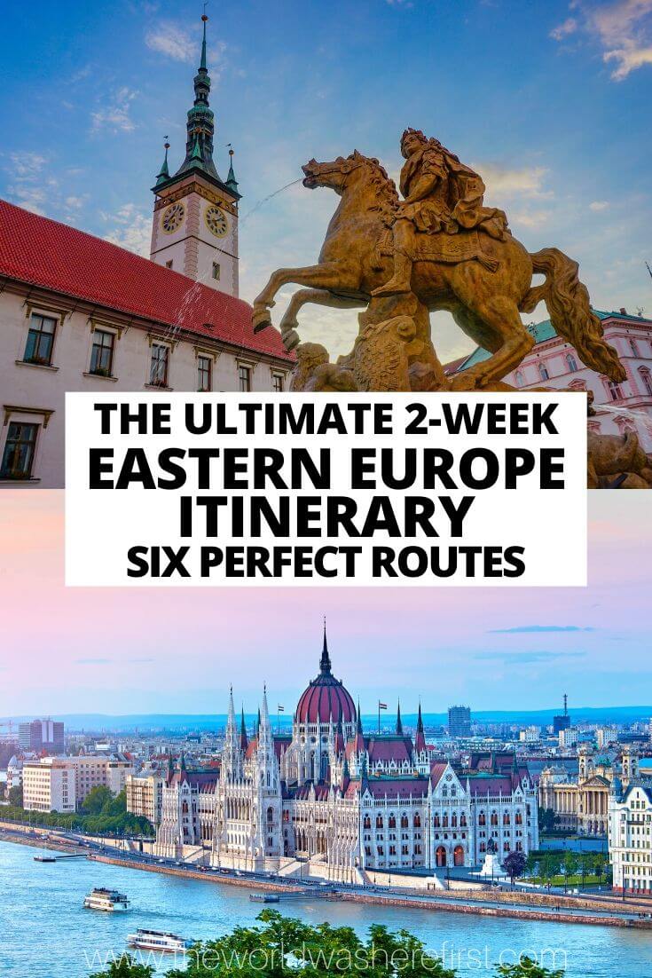 The Ultimate 2Week Eastern Europe Itinerary 6 Great Routes The World Was Here First