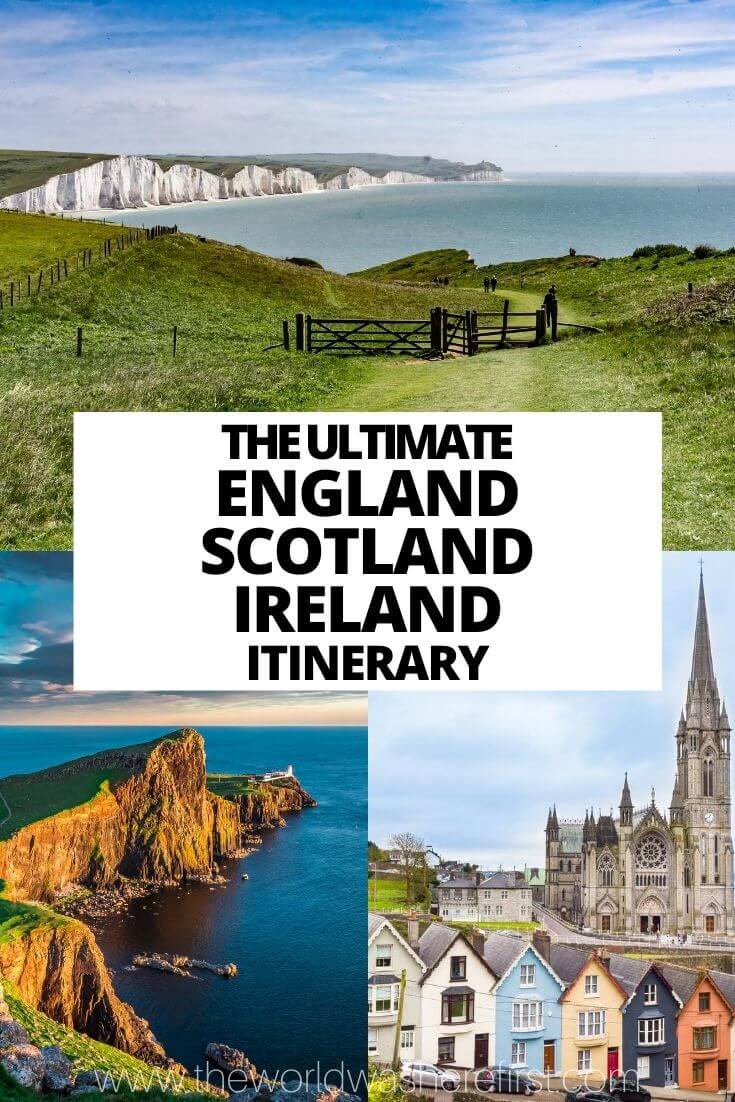 The Ultimate LondonScotlandIreland Itinerary The World