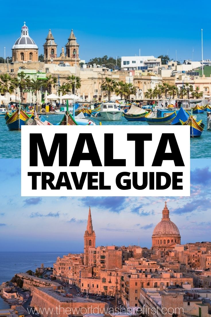 Malta Travel Guide Plan Your Visit to Malta The World Was Here First