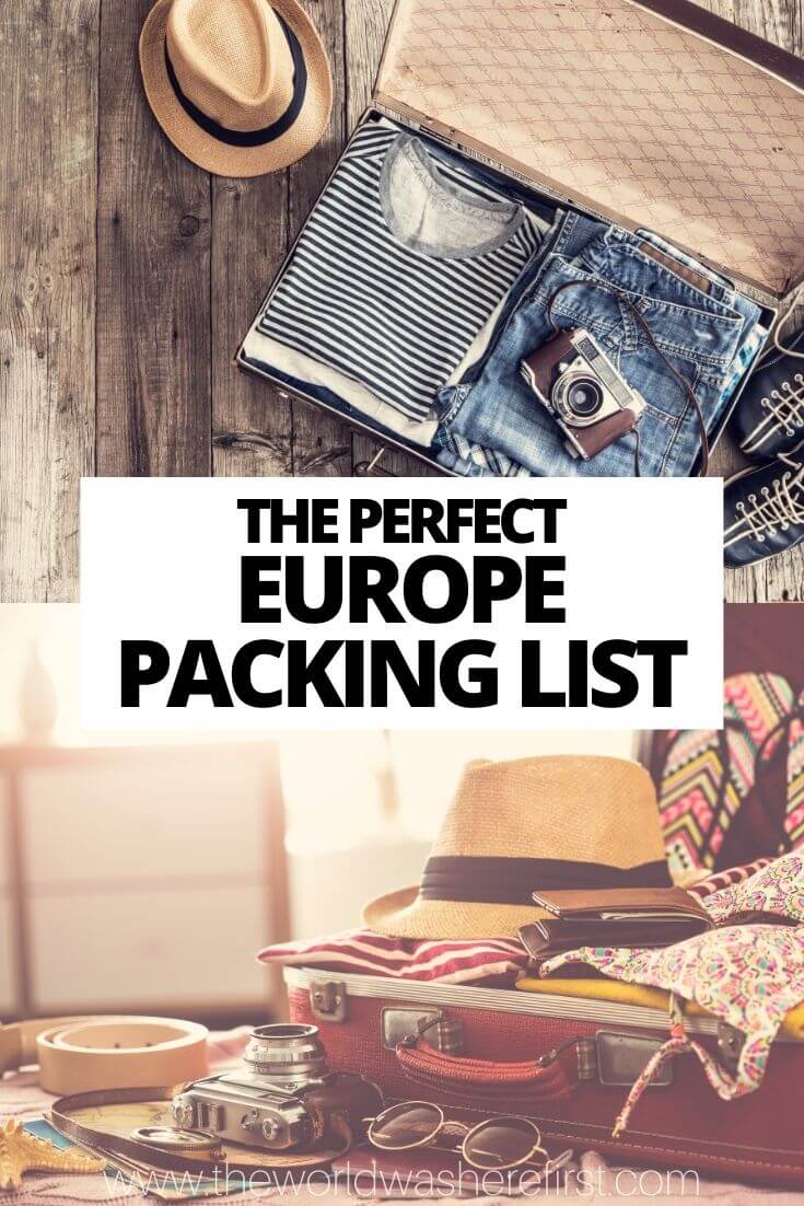 The Complete 2Week Europe Packing List The World Was Here First