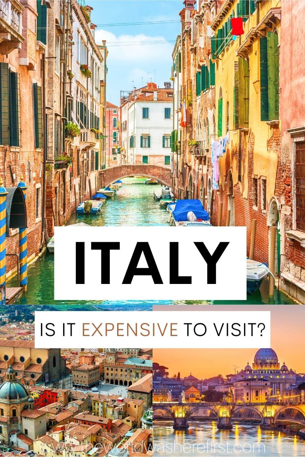 Is Italy Expensive? An Italy Trip Cost Guide for 2024 The World Was Here First