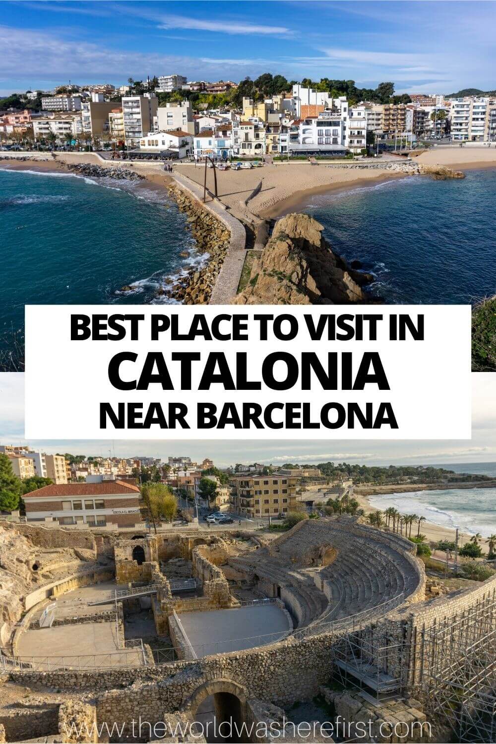 11 Best Places to Visit in Catalonia near Barcelona The World Was