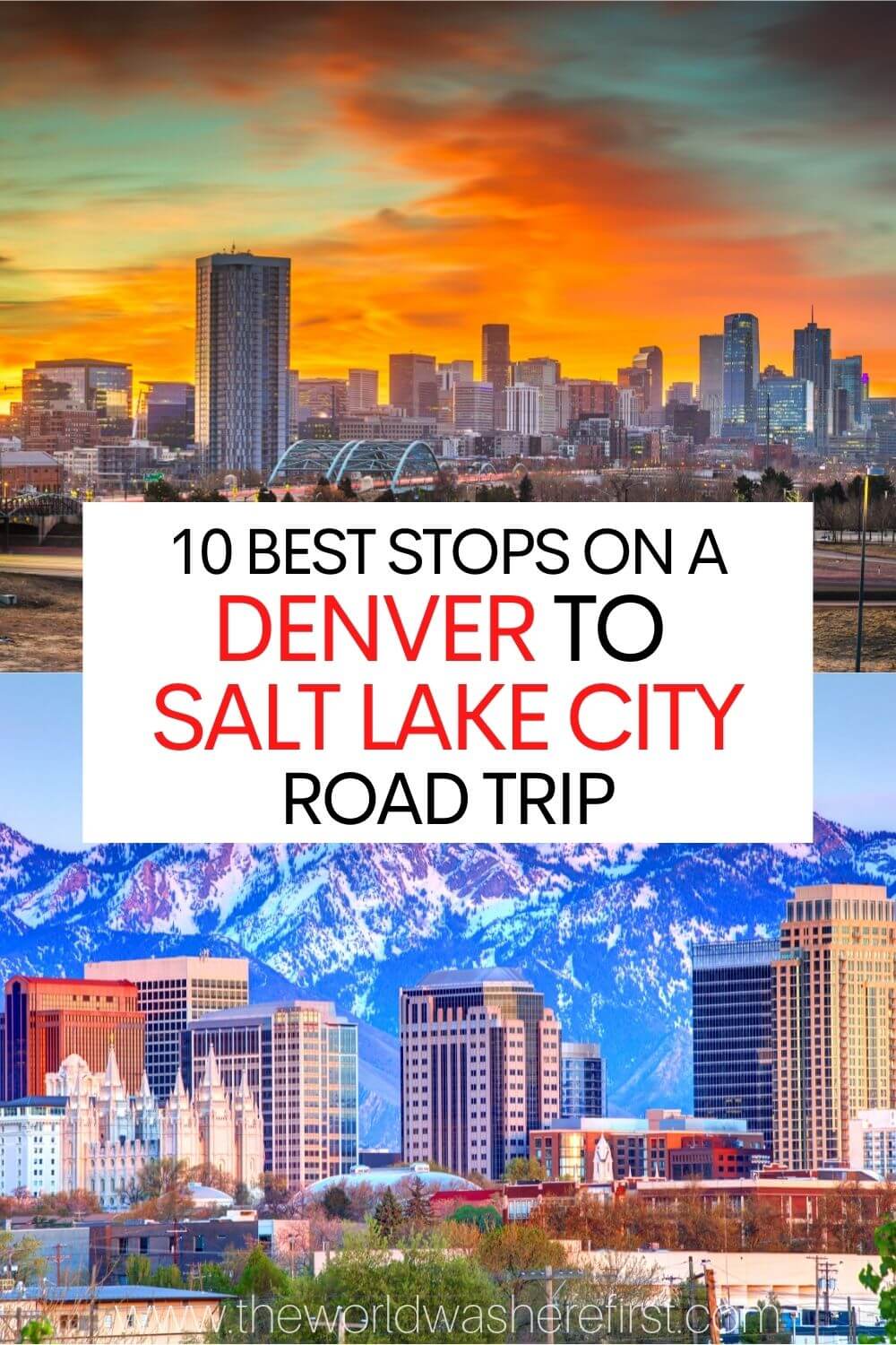 10 Best Stops on Denver to Salt Lake City Road Trip The World Was