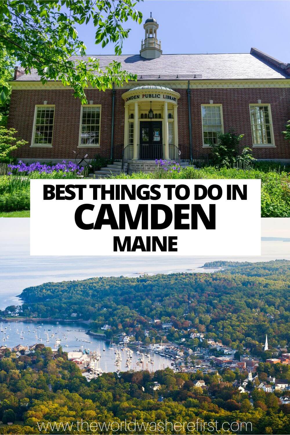 11 Best Things To Do In Camden, Maine The World Was Here First