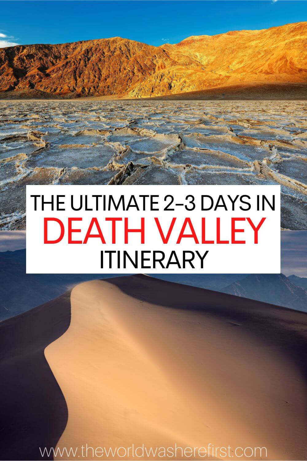the-ultimate-2-to-3-days-in-death-valley-itinerary-the-world-was-here