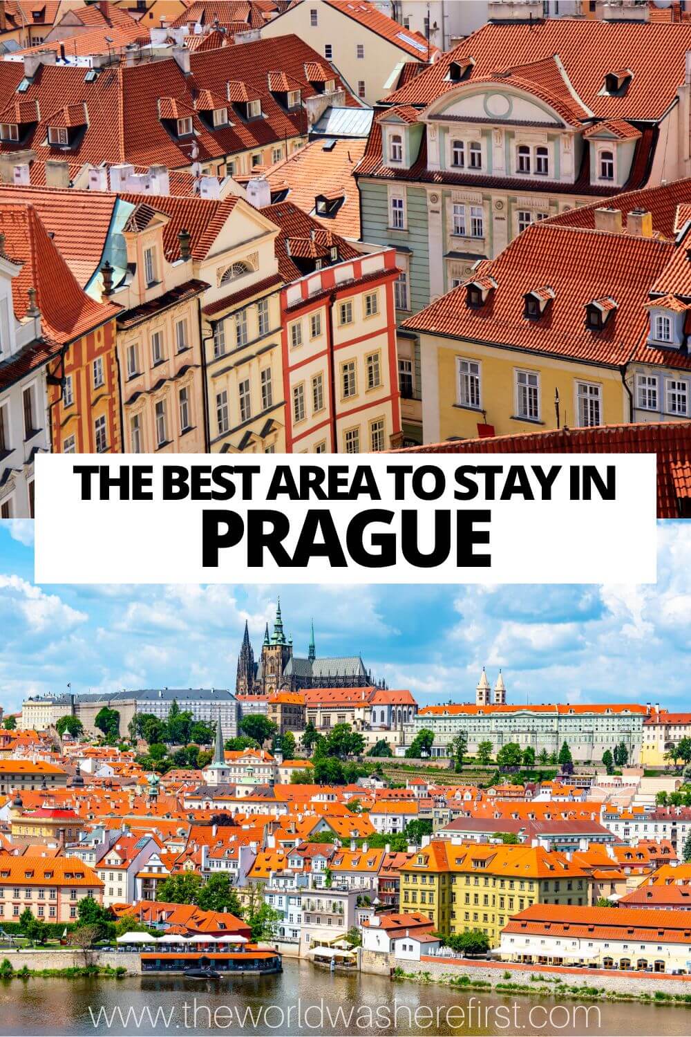 8 Best Areas to Stay in Prague For Tourists The World Was Here First