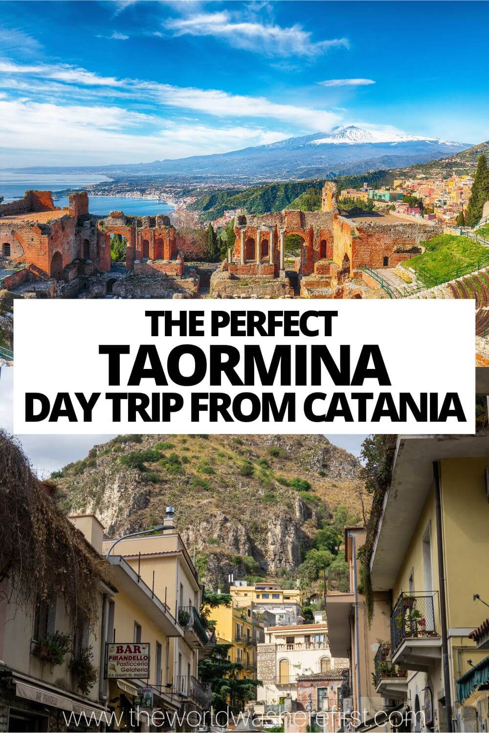Taormina Day Trip from Catania A OneDay Itinerary The World Was Here First