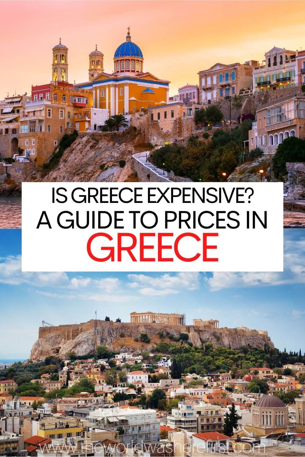 Is Greece Expensive? A Greece Trip Cost Guide in 2024 The World Was