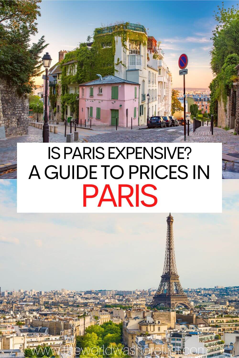 Is Paris Expensive? A Paris Trip Cost Guide The World Was Here First