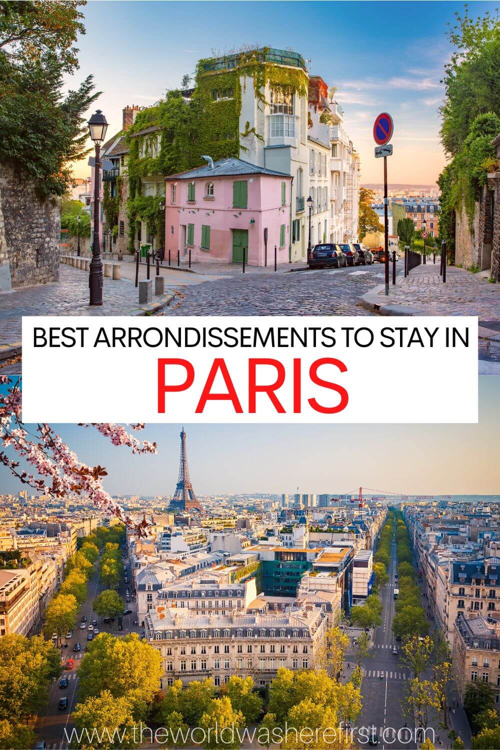 9 Best Arrondissements to Stay in Paris The World Was Here First