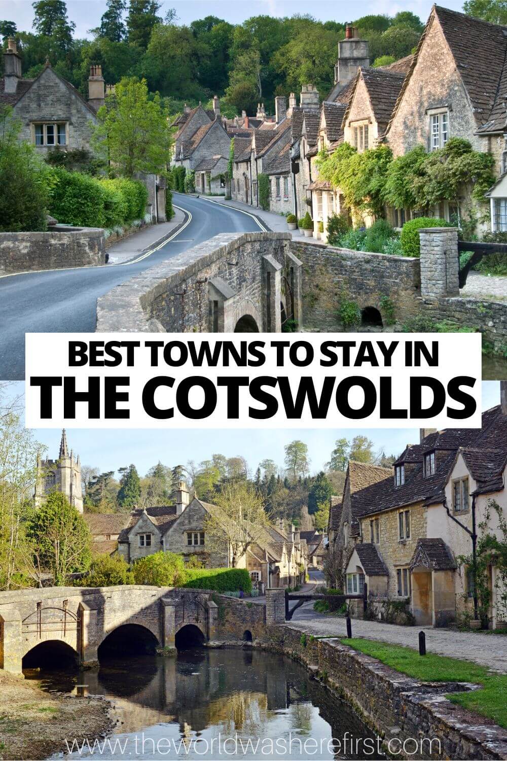 9 Best Towns to Stay in the Cotswolds The World Was Here First