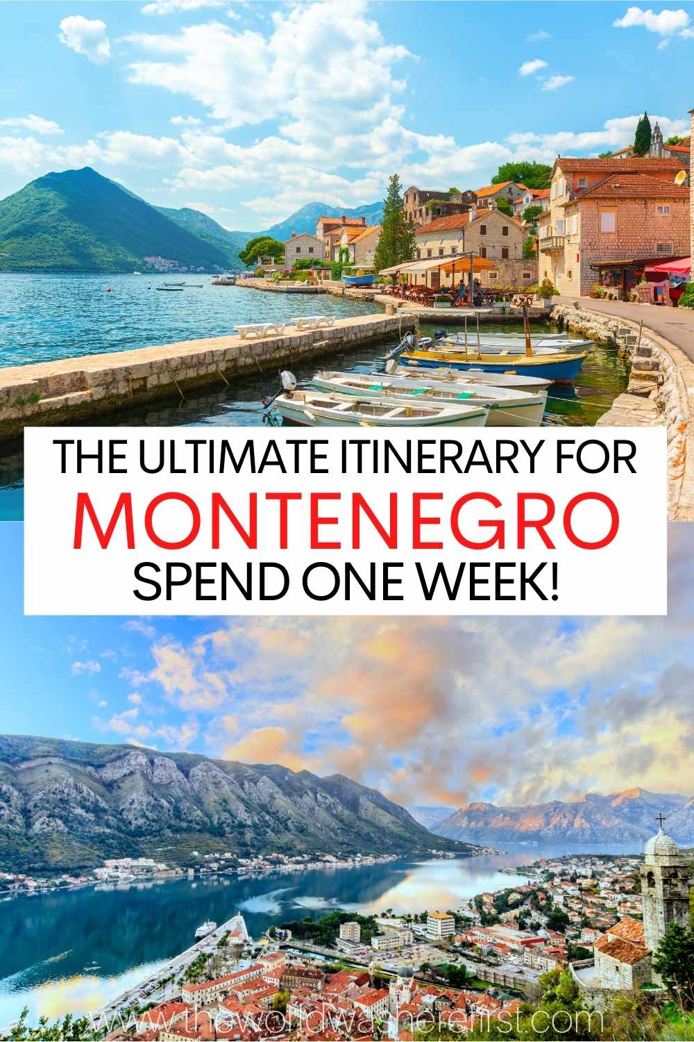 The Perfect 5 To 7 Days In Montenegro Itinerary The World Was Here First